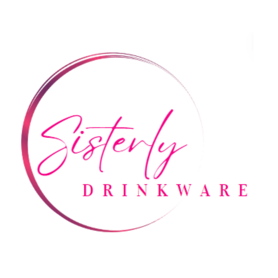 Sisterly Drinkware